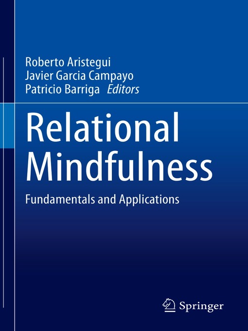 Title details for Relational Mindfulness by Roberto Aristegui - Available